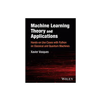 John Wiley & Sons Inc Machine Learning Theory and Applications (inbunden, eng)