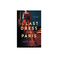 Hodder & Stoughton The Last Dress from Paris (inbunden, eng)