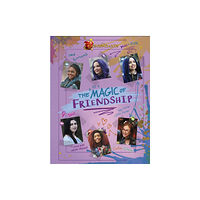 Disney Book Publishing Inc. Descendants: The Magic of Friendship (inbunden, eng)