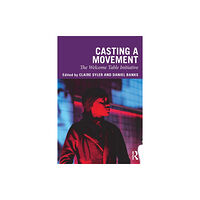 Taylor & francis ltd Casting a Movement (häftad, eng)