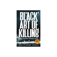 Penguin books ltd The Black Art of Killing (häftad, eng)