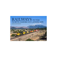 Amberley Publishing Railways in the North American Landscape (häftad, eng)