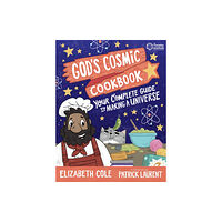 Hodder & Stoughton God’s Cosmic Cookbook (häftad, eng)