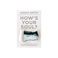 Thomas nelson publishers How's Your Soul? (häftad, eng)