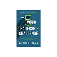 HarperCollins Focus The Five-Week Leadership Challenge (häftad, eng)