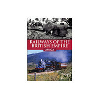 Amberley Publishing Railways of the British Empire: Africa (häftad, eng)