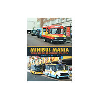 Amberley Publishing Minibus Mania (häftad, eng)