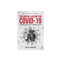 Amberley Publishing The Mental Vaccine for Covid-19 (inbunden, eng)