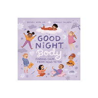 Tommy Nelson Good Night, Body (inbunden, eng)