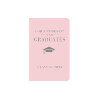 Thomas nelson publishers God's Promises for Graduates: Class of 2023 - Pink NKJV (inbunden, eng)