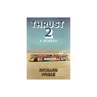 Amberley Publishing Thrust 2 (häftad, eng)