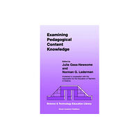 Springer-Verlag New York Inc. Examining Pedagogical Content Knowledge (häftad, eng)