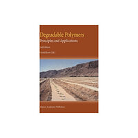 Springer-Verlag New York Inc. Degradable Polymers (inbunden, eng)