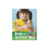 Capstone Global Library Ltd Stop the Germs! (inbunden, eng)