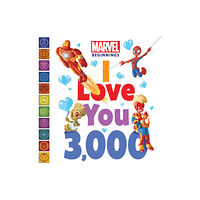 Disney Publishing Group Marvel Beginnings: I Love You 3,000 (bok, board book, eng)