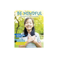 Capstone Global Library Ltd Be Mindful (inbunden, eng)