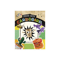 Capstone Global Library Ltd Create with Cardboard (häftad, eng)