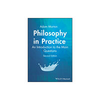 John Wiley And Sons Ltd Philosophy in Practice (häftad, eng)