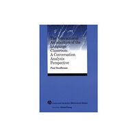 John Wiley And Sons Ltd The Interactional Architecture of the Language Classroom (häftad, eng)