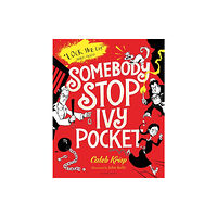 Bloomsbury Publishing PLC Somebody Stop Ivy Pocket (häftad, eng)