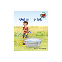 Capstone Global Library Ltd Get in the tub (häftad, eng)