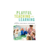 Sage Publications Ltd Playful Teaching and Learning (häftad, eng)