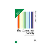 Sage Publications Ltd The Consumer Society (inbunden, eng)