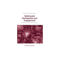 Edinburgh university press Multimodal Participation and Engagement (häftad, eng)