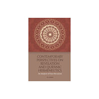 Edinburgh university press Contemporary Perspectives on Revelation and Qur'?Nic Hermeneutics (häftad, eng)