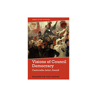 Edinburgh university press Visions of Council Democracy (häftad, eng)