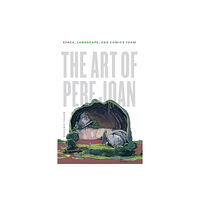 University of Texas Press The Art of Pere Joan (inbunden, eng)