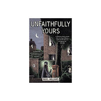 Little, Brown Book Group Unfaithfully Yours (häftad, eng)