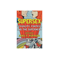 University of Texas Press Supersex (häftad, eng)