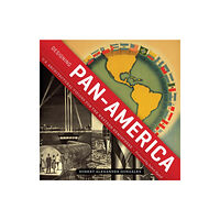 University of Texas Press Designing Pan-America (häftad, eng)