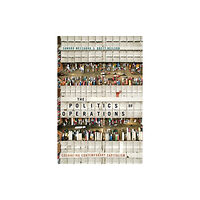 Duke university press The Politics of Operations (häftad, eng)