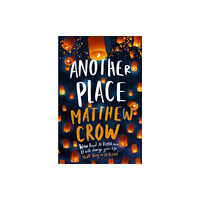 Little, Brown Book Group Another Place (häftad, eng)