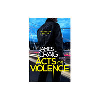 Little, Brown Book Group Acts of Violence (häftad, eng)