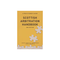 Edinburgh university press Scottish Arbitration Handbook (häftad, eng)