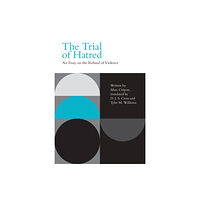 Edinburgh university press The Trial of Hatred (häftad, eng)