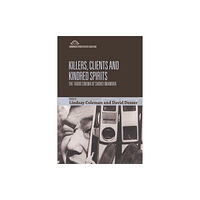 Edinburgh university press Killers, Clients and Kindred Spirits (häftad, eng)