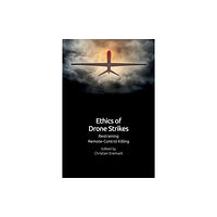 Edinburgh university press Ethics of Drone Violence (inbunden, eng)