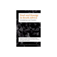 Edinburgh university press Coal and Energy in South Africa (inbunden, eng)