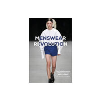 Bloomsbury Publishing PLC Menswear Revolution (häftad, eng)