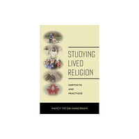 New York University Press Studying Lived Religion (inbunden, eng)