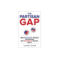 New York University Press The Partisan Gap (häftad, eng)