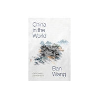 Duke university press China in the World (häftad, eng)