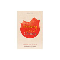 Duke university press Thinking Like a Climate (häftad, eng)