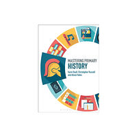Bloomsbury Publishing PLC Mastering Primary History (häftad, eng)