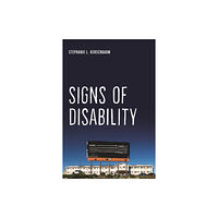 New York University Press Signs of Disability (inbunden, eng)