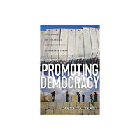 New York University Press Promoting Democracy (inbunden, eng)